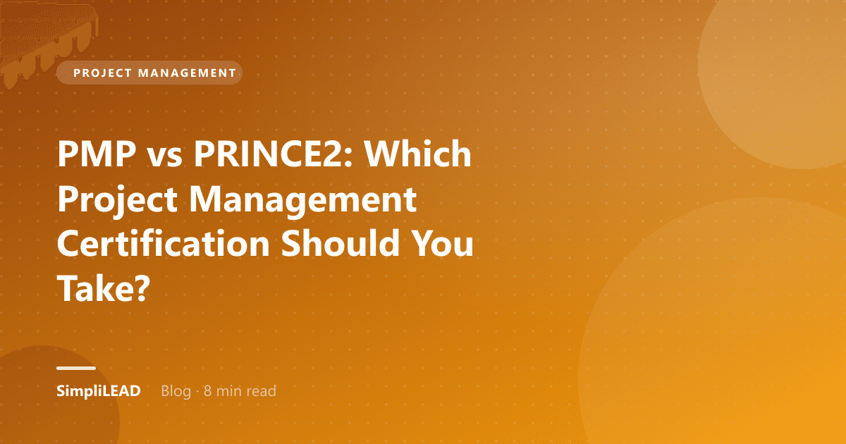 PMP vs PRINCE2: Which Project Management Certification Should You Take?